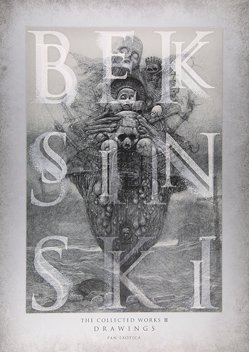 ベクシンスキ作品集成　Ⅲ　ＢＥＫＳＩＮＳＫＩ　ＴＨＥ　ＣＯＬＬＥＣＴＥＤ　ＷＯＲＫＳ　Ⅲ