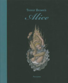 Ｔｒｅｖｏｒ　Ｂｒｏｗｎ’ｓ　Ａｌｉｃｅ／トレヴァー・ブラウンのアリス